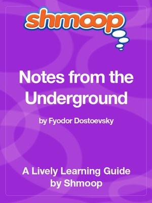 cover image of Notes from the Underground
